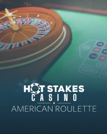 Hot Stakes Casino - American Roulette