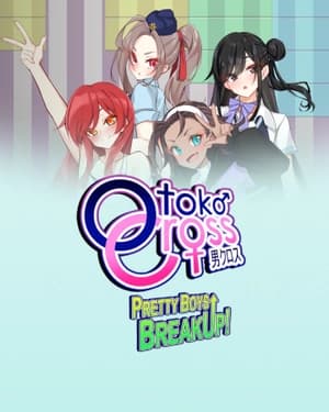 Otoko Cross Pretty Boys Breakup